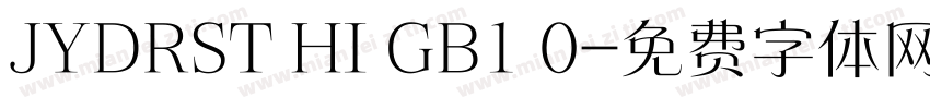 JYDRST HI GB1 0字体转换